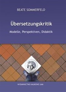 Obrazek Übersetzungskritik Modelle, Perspektiven, Didaktik