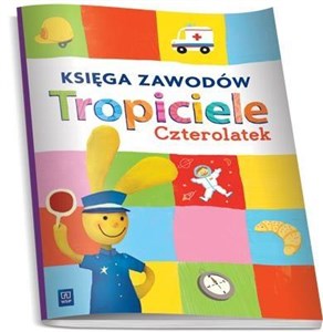 Bild von Tropiciele Czterolatek. Księga zawodów WSiP