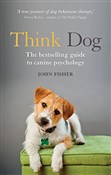 Think Dog:... - John Fisher -  Polnische Buchandlung 