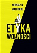 Polska książka : Etyka woln... - Murray N. Rothbard