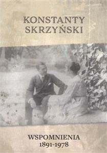 Obrazek Wspomnienia 1891-1978 Konstanty Skrzyński