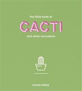 Bild von The Little Book of Cacti and other succulents