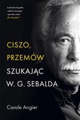 Ciszo, prz... - Carole Angier -  fremdsprachige bücher polnisch 