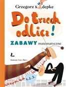 Do trzech ... - Grzegorz Kasdepke -  polnische Bücher