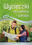 Wycieczki ... - Opracowanie Zbiorowe -  polnische Bücher