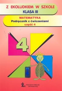 Bild von Z Ekoludkiem w szkole 3 Matematyka Podręcznik z ćwiczeniami Część 4 Szkoła podstawowa