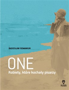 Bild von One Kobiety, które kochały pisarzy