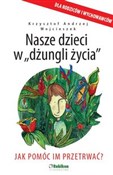 Nasze dzie... - Krzysztof Andrzej Wojcieszek -  Książka z wysyłką do Niemiec 