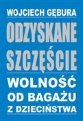 Polnische buch : Odzyskane ... - Wojciech Gębura