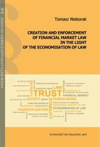 Bild von Creation and enforcement of financial market law in the light of the economisation of law
