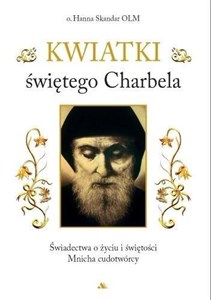 Bild von Kwiatki świętego Charbela