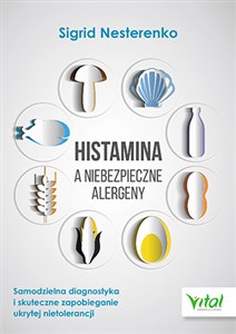 Obrazek Histamina a niebezpieczne alergeny
