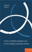Polska książka : Etyka chrz... - Sebastian Gałecki