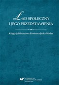 Polnische buch : Ład społec... - red. Tomasz Nawrocki, Wojciech Świątkiewicz