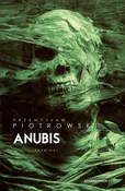 Książka : Anubis - Przemysław Piotrowski
