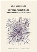 Książka : Chwila wol... - Jens Bjorneboe