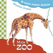 Książka : Moje zoo - Wiesław Drabik
