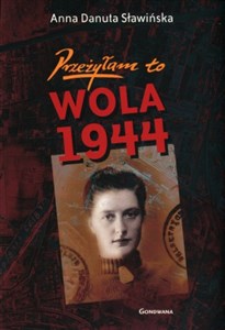 Bild von Przeżyłam to Wola 1944