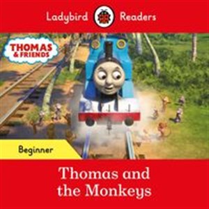 Obrazek Ladybird Readers Beginner Level - Thomas the Tank Engine - Thomas and the Monkeys (ELT Graded Reader)