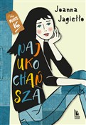 Polska książka : Najukochań... - Joanna Jagiełło
