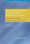 Autoetnogr... - Magdalena Ciechowska, Maria Szymańska - Ksiegarnia w niemczech