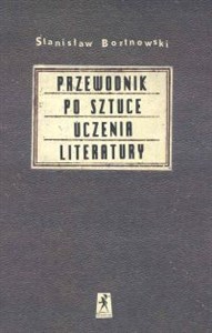 Obrazek Przewodnik po sztuce uczenia literatury