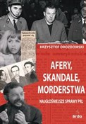 Polska książka : Afery, ska... - Krzysztof Drozdowski