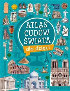 Obrazek Atlas cudów świata dla dzieci