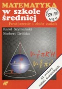 Matematyka... - Karol Szymański, Norbert Dróbka - buch auf polnisch 