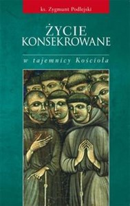 Obrazek Życie konsekrowane w tajemnicy Kościoła