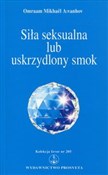 Polska książka : Siła seksu... - Omraam Mikhael Aivanhov