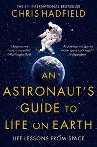 Obrazek An Astronauts Guide to Life on Earth
