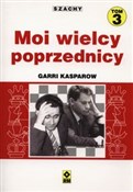 Szachy Moi... - Garri Kasparow -  Książka z wysyłką do Niemiec 