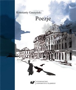Obrazek Konstanty Gaszyński. Poezje