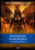 Mitologia ... - Przemysław Kulczak - Ksiegarnia w niemczech