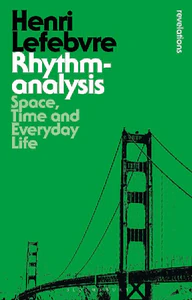 Obrazek LEFEBVRE, H: RHYTHMANALYSIS
