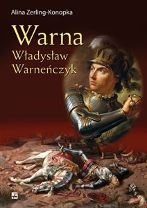 Obrazek Warna Władysław Warneńczyk