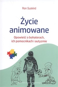 Bild von Życie animowane Opowieść o bohaterach, ich pomocnikach i autyzmie