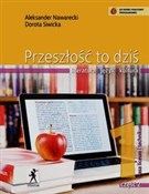 Książka : Przeszłość... - Aleksander Nawarecki, Dorota Siwicka