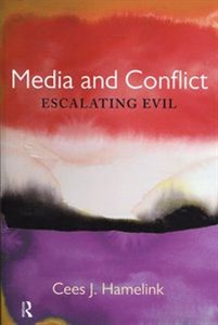 Bild von Media and Conflict Escalating Evil