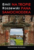 Na tropie ... - Emil Roszewski - buch auf polnisch 