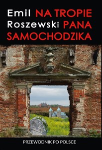 Bild von Na tropie Pana Samochodzika Przewodnik po Polsce