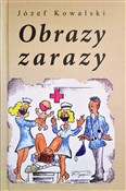 Książka : Obrazy zar... - Józef Kowalski