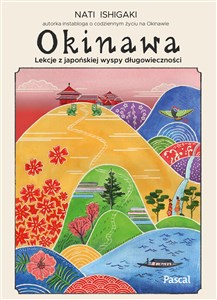 Bild von Okinawa. Lekcje z japońskiej wyspy długowieczności