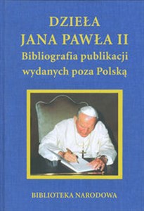 Bild von Dzieła Jana Pawła II Bibliografia publikacji wydanych poza Polską