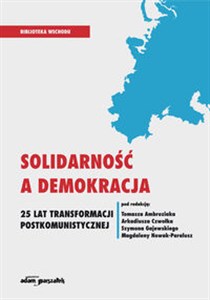 Bild von Solidarność a demokracja 25 lat transformacji postkomunistycznej