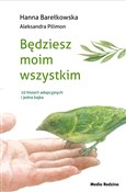 Będziesz m... - Hanna Barełkowska, Aleksandra Pilimon -  polnische Bücher