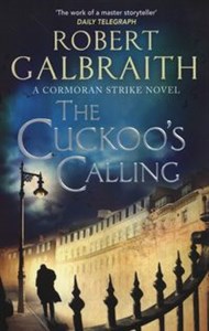 Bild von The Cuckoo's Calling A Cormoran Strike novel