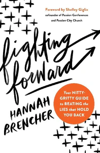 Obrazek BRENCHER, H: FIGHTING FORWARD