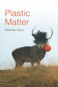 Obrazek DAVIS, H: PLASTIC MATTER